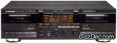 Pioneer CT-W900R